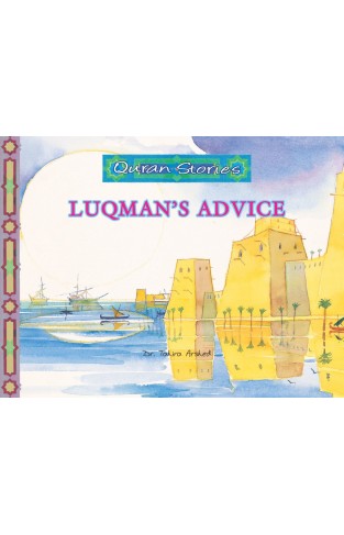 Luqman's Advice